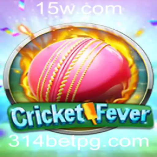 CricketFever: Mergulhe na Paixão do Jogo com 314bet