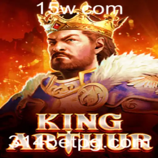 Desvendando KingArthur: O Intrigante Jogo de Estratégia com 314bet