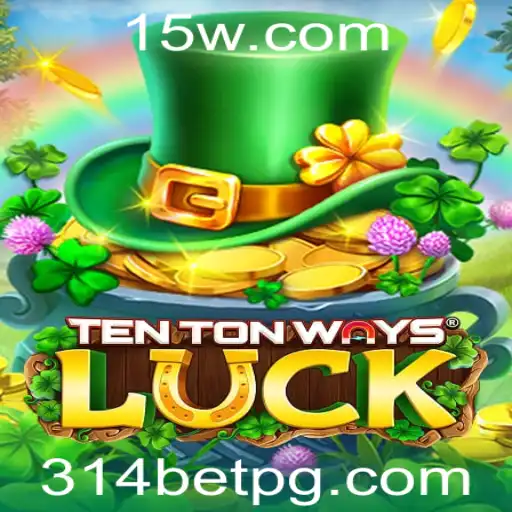 Descobrindo o Mundo Fascinante do Jogo TenTonWaysLuck